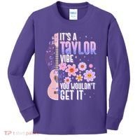 It's A Taylor Vibe You Wouldn't Get It Kids Long Sleeve Shirt thumb 0