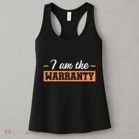 I Am The Warranty Women's Tank Top thumb 3