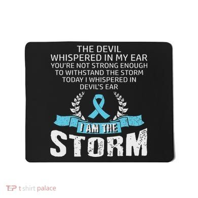 I Am The Storm Prostate Cancer Awareness Mousepad