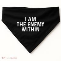 I Am The Enemy Within Simple Cute USA-Made Doggie Bandana thumb 0