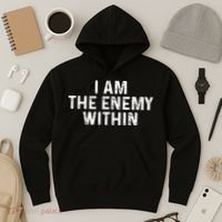 I Am The Enemy Within Simple Cute Hoodie thumb 3