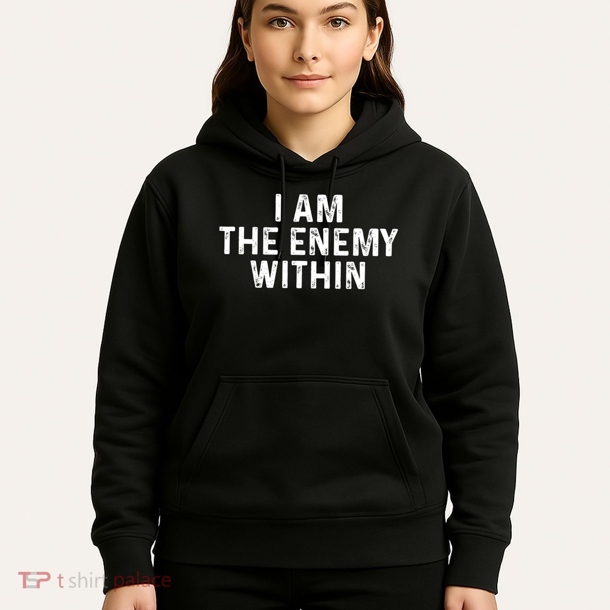 I Am The Enemy Within Simple Cute Hoodie