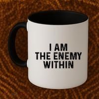 I Am The Enemy Within Simple Cute Coffee Mug thumb 2