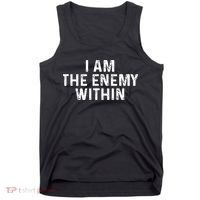 I Am The Enemy Within Simple Cute Tank Top thumb 0
