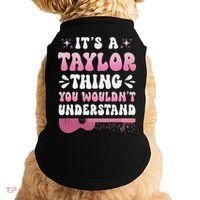 ItS A Taylor Thing You WouldnT Understand Retro Groovy Doggie Tank thumb 0