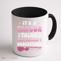 ItS A Taylor Thing You WouldnT Understand Retro Groovy Coffee Mug thumb 1