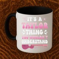 ItS A Taylor Thing You WouldnT Understand Retro Groovy Coffee Mug thumb 2