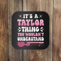 ItS A Taylor Thing You WouldnT Understand Retro Groovy Coaster thumb 0