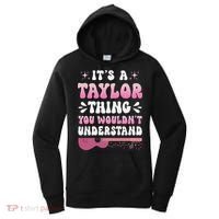 ItS A Taylor Thing You WouldnT Understand Retro Groovy Women's Hoodie thumb 0