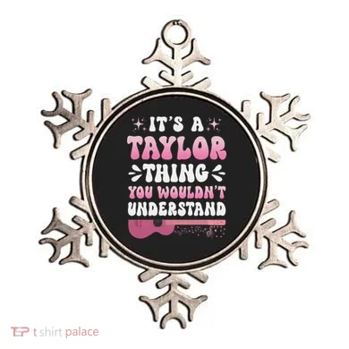ItS A Taylor Thing You WouldnT Understand Retro Groovy Ornament