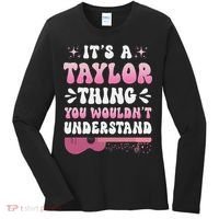 ItS A Taylor Thing You WouldnT Understand Retro Groovy Women's Long Sleeve Shirt thumb 0