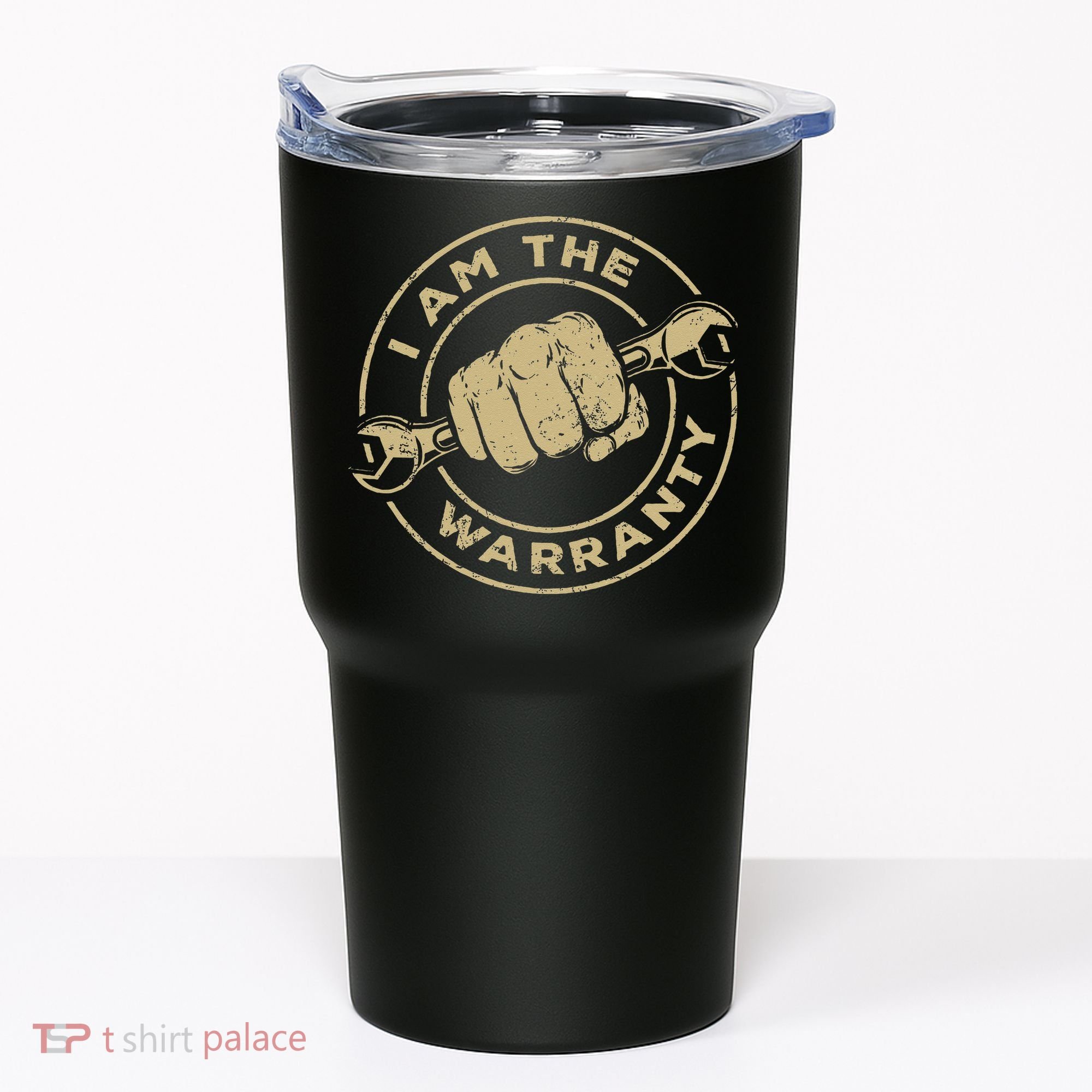 I Am The Warranty Car Lover Tumbler