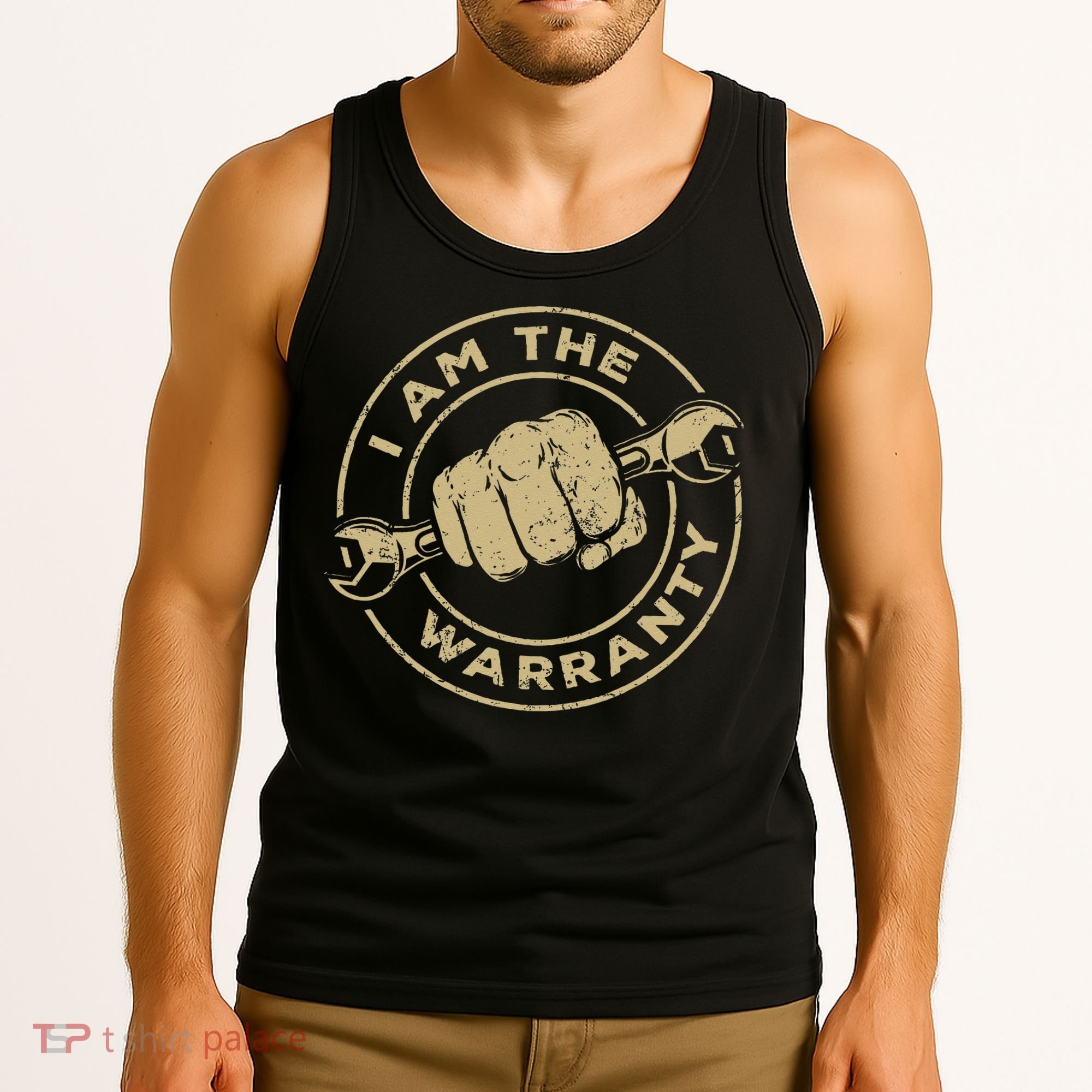 I Am The Warranty Car Lover Tank Top