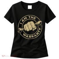 I Am The Warranty Car Lover Women's T-Shirt thumb 0