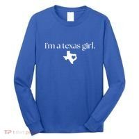 IM A Texas Girl. Texas State Home Long Sleeve Shirt thumb 0