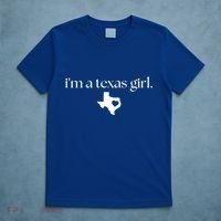 IM A Texas Girl. Texas State Home T-Shirt thumb 5