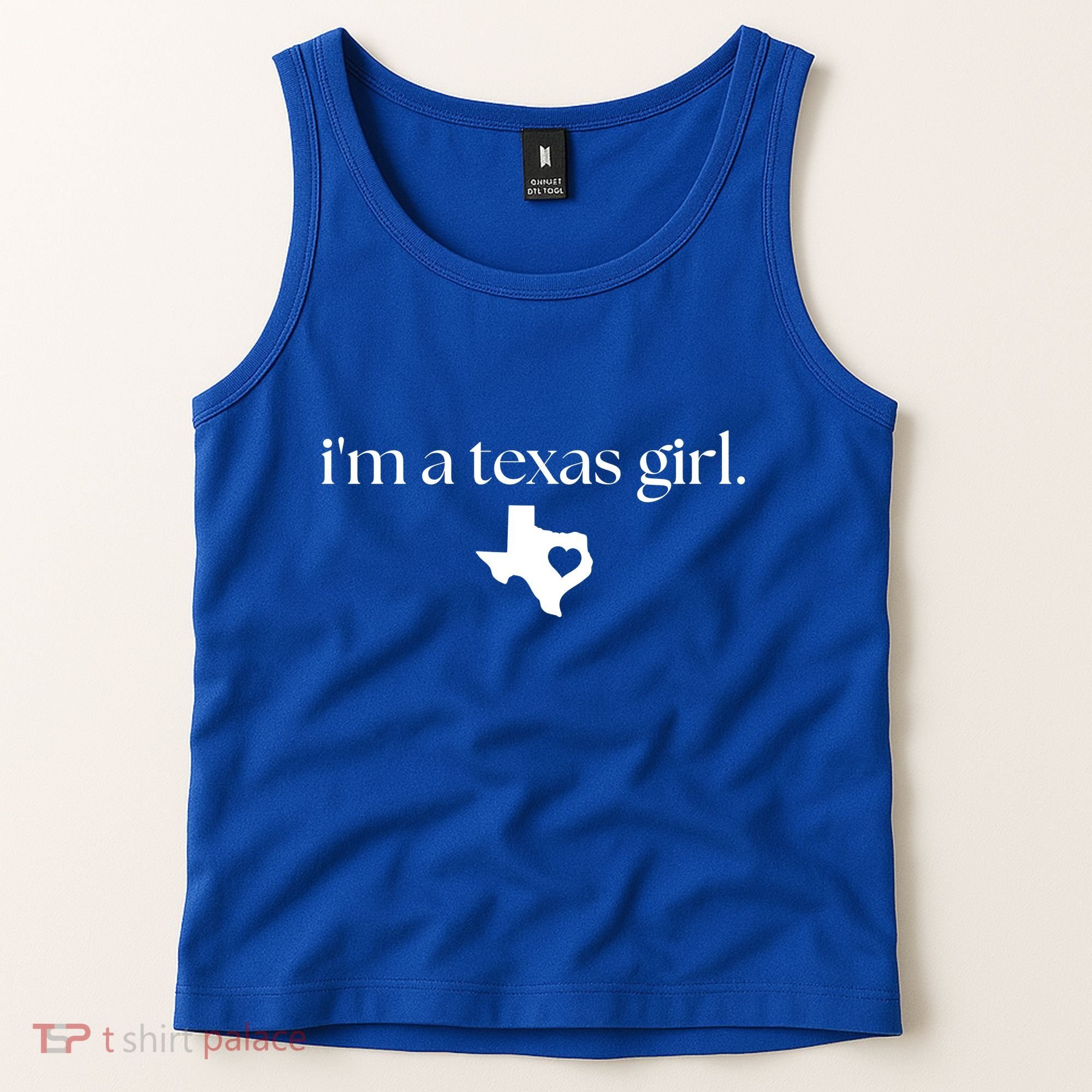 IM A Texas Girl. Texas State Home Tank Top