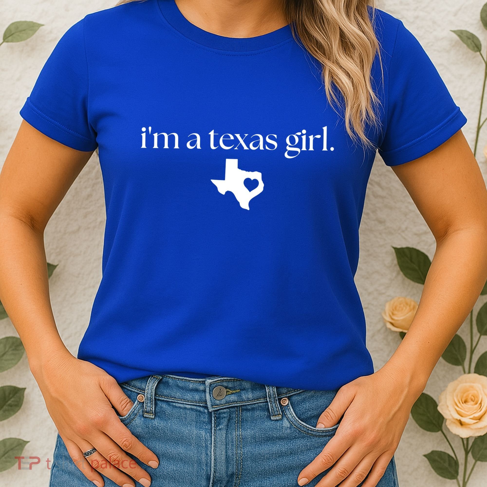 IM A Texas Girl. Texas State Home Women's T-Shirt