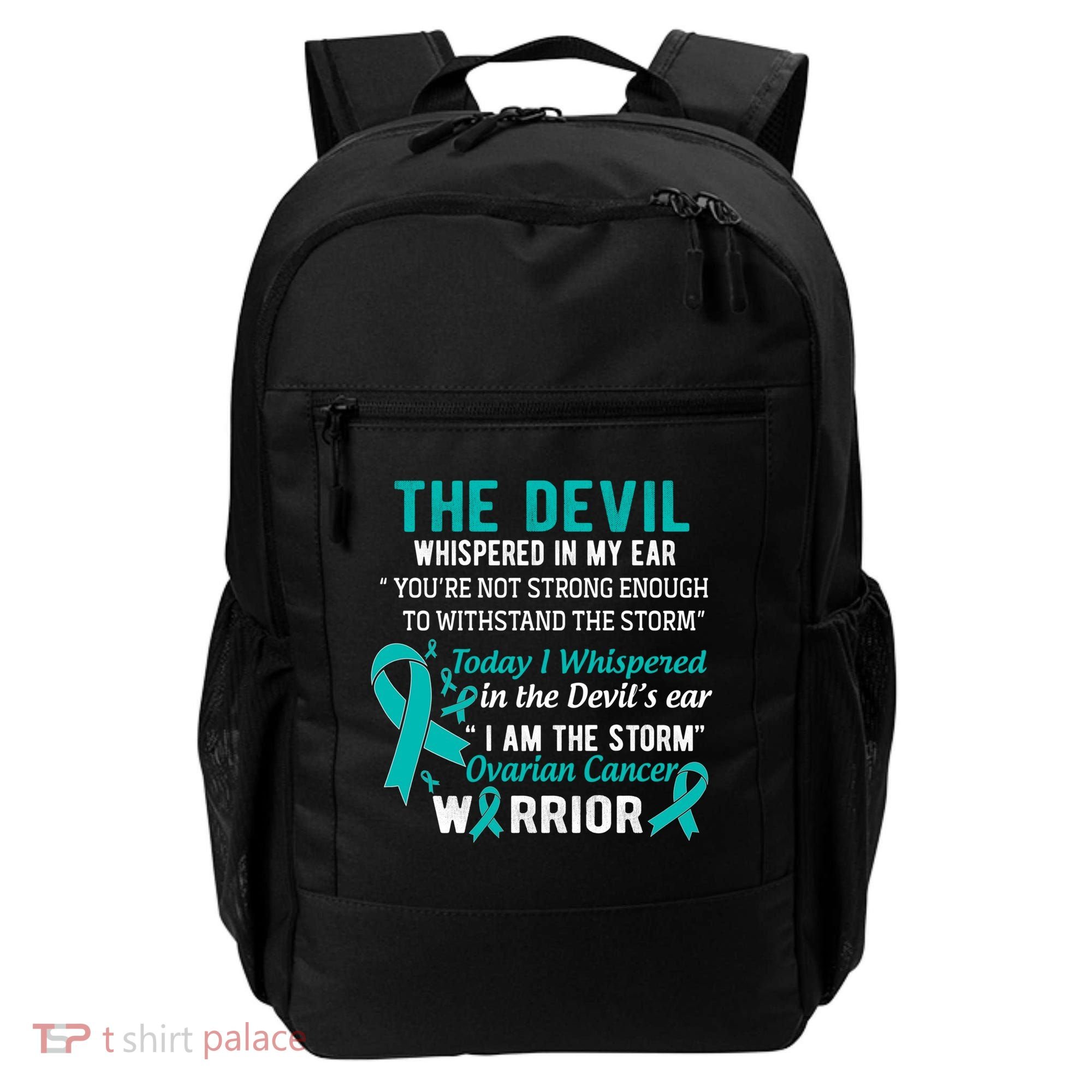 I Am The Storm Ovarian Cancer Warrior Funny Gift Backpack