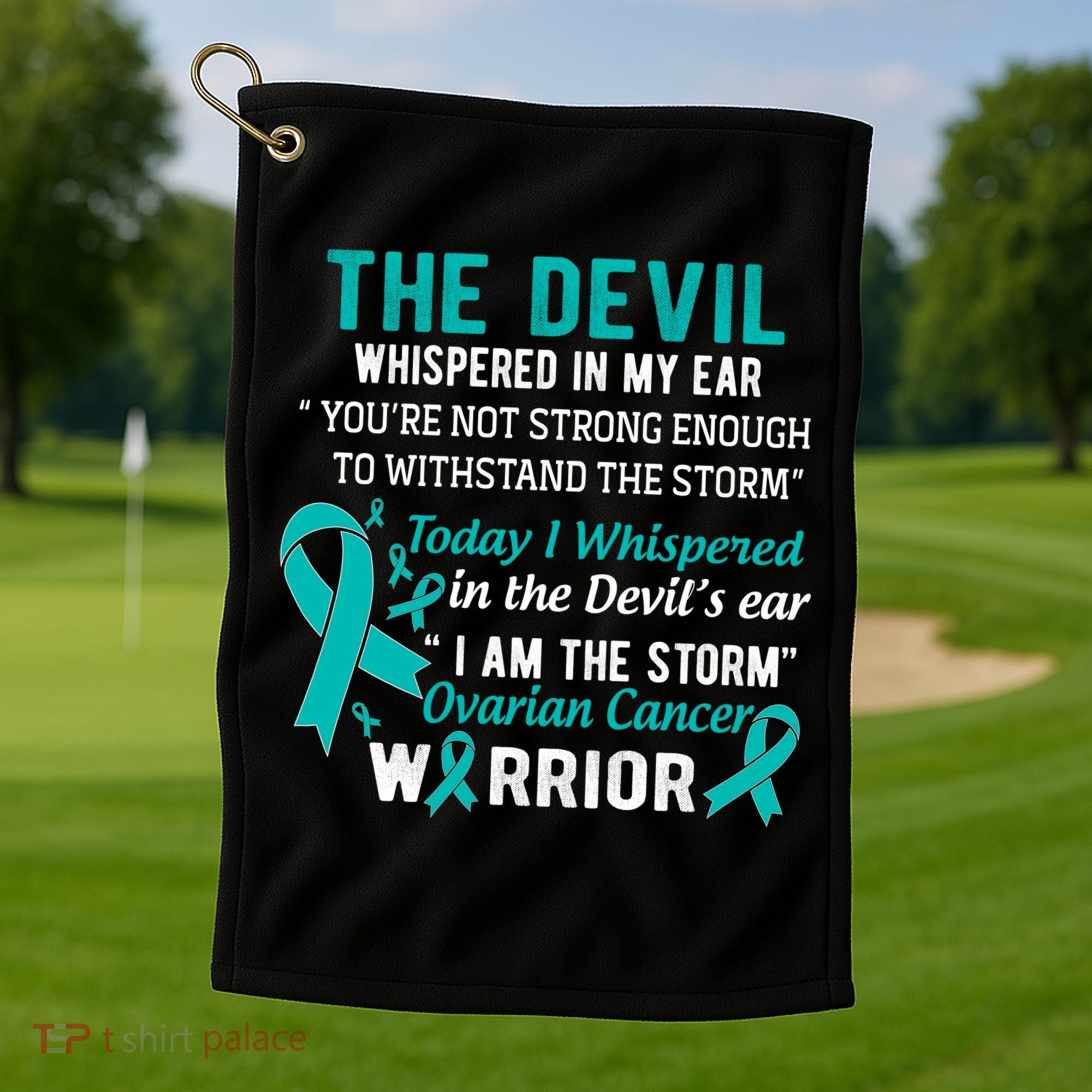 I Am The Storm Ovarian Cancer Warrior Funny Gift Golf Towel