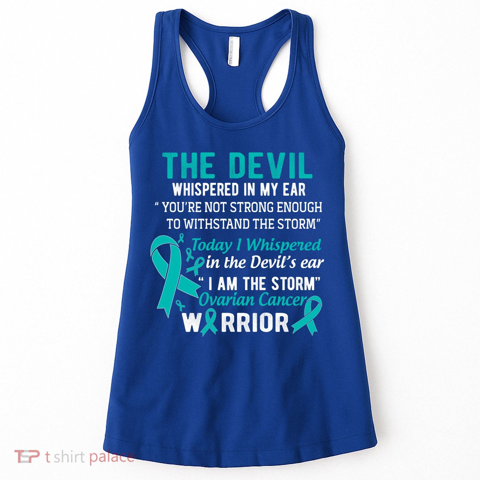 I Am The Storm Ovarian Cancer Warrior Funny Gift Women's Tank Top