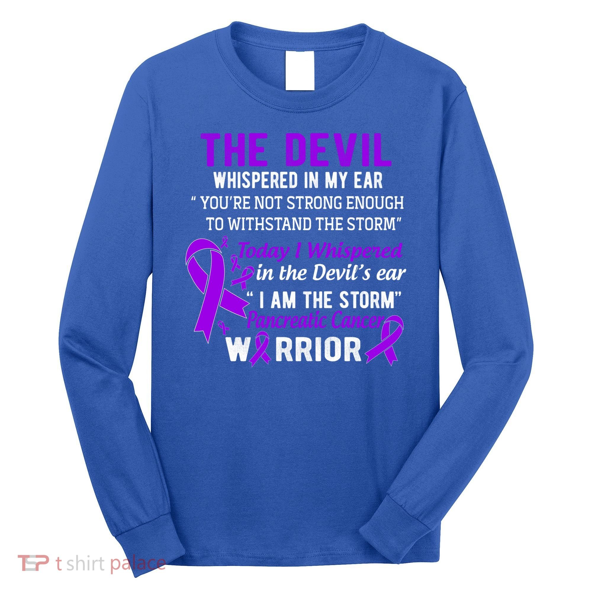 I Am The Storm Pancreatic Cancer Warrior Gift Long Sleeve Shirt