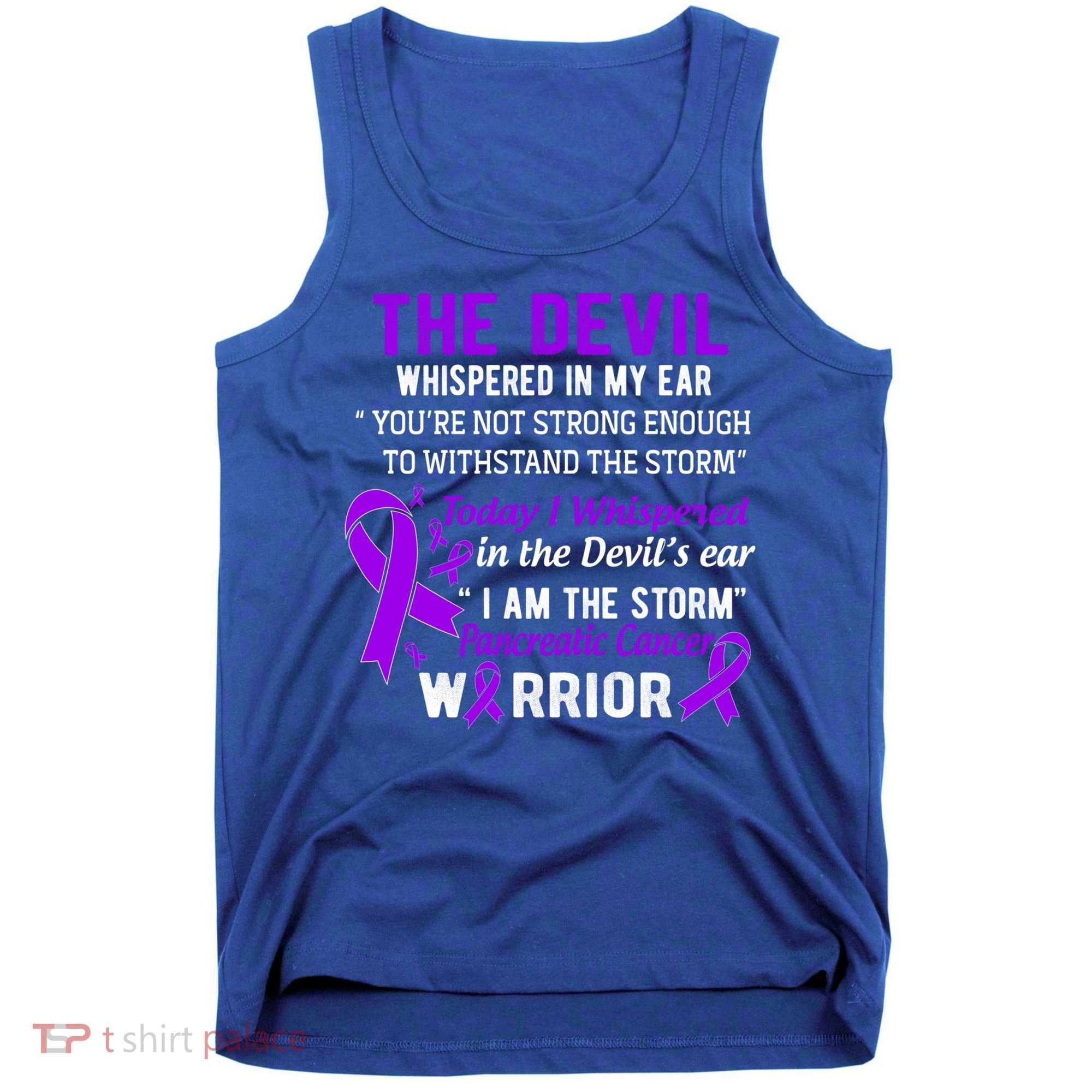 I Am The Storm Pancreatic Cancer Warrior Gift Tank Top