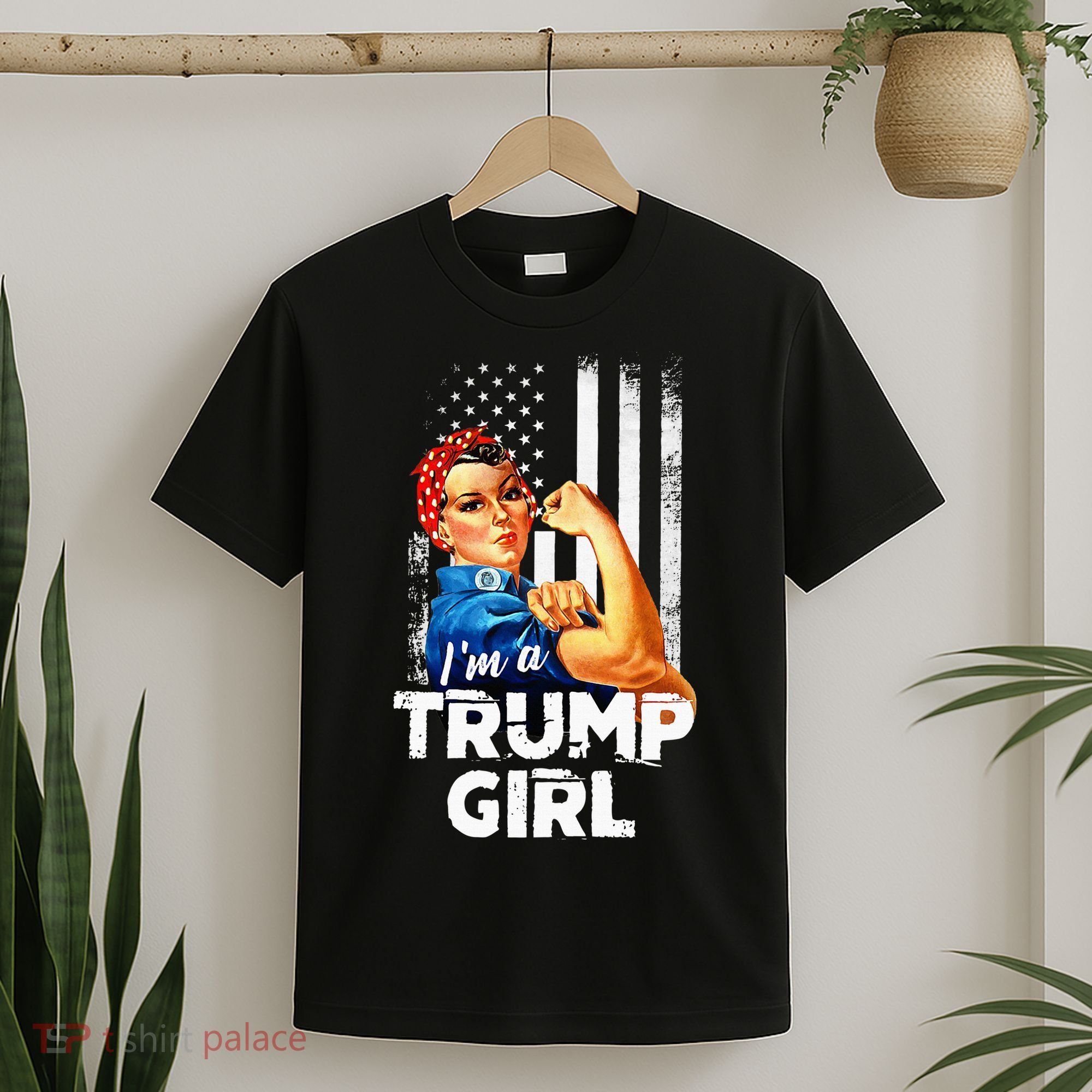 IM A Trump Girl Rosie The Riveter Us Flag T-Shirt