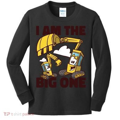 I Am The Big One Builder First Birthday Kids Long Sleeve Shirt