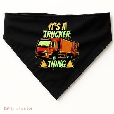 It's A Trucker Thing USA-Made Doggie Bandana