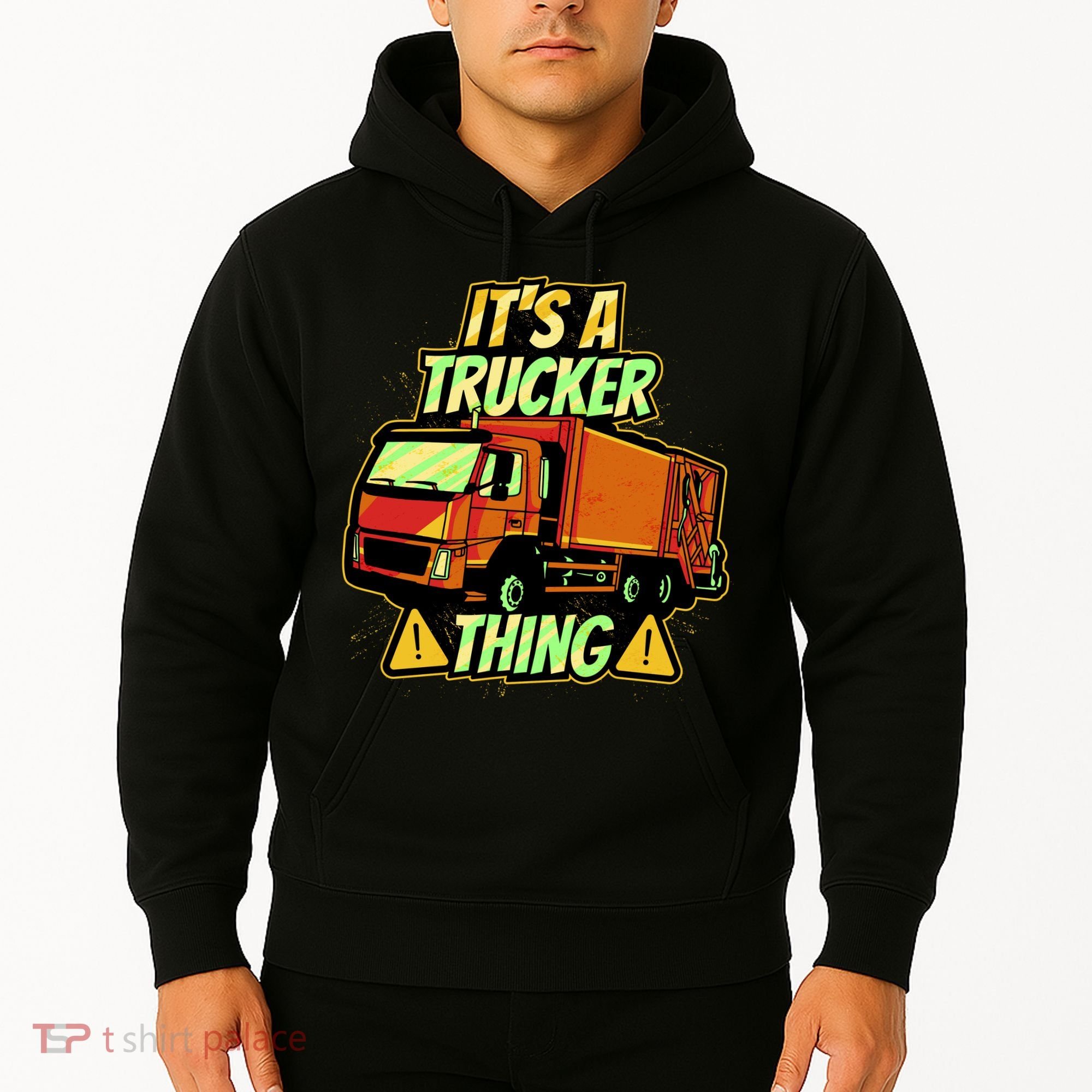 It's A Trucker Thing Hoodie