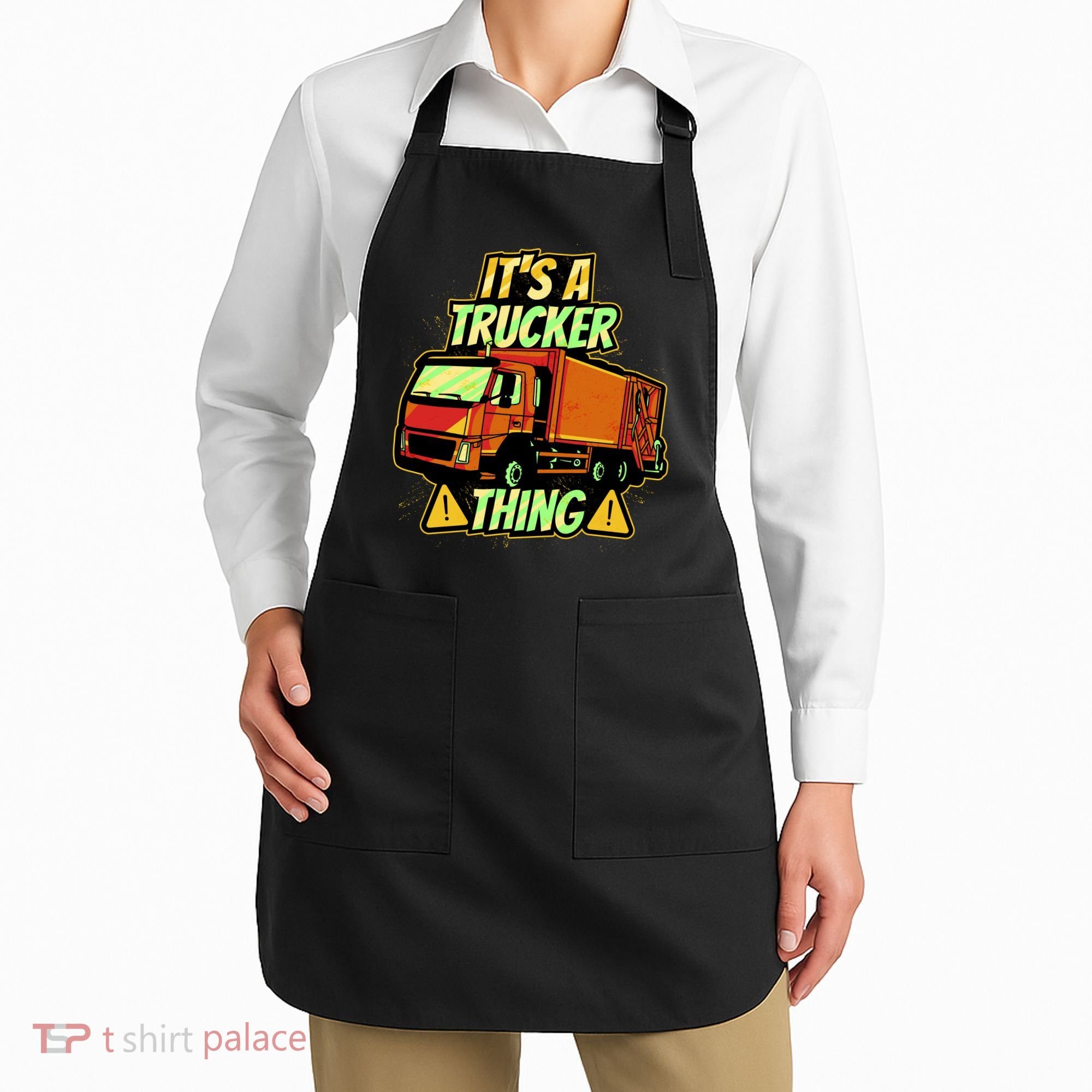 It's A Trucker Thing Apron