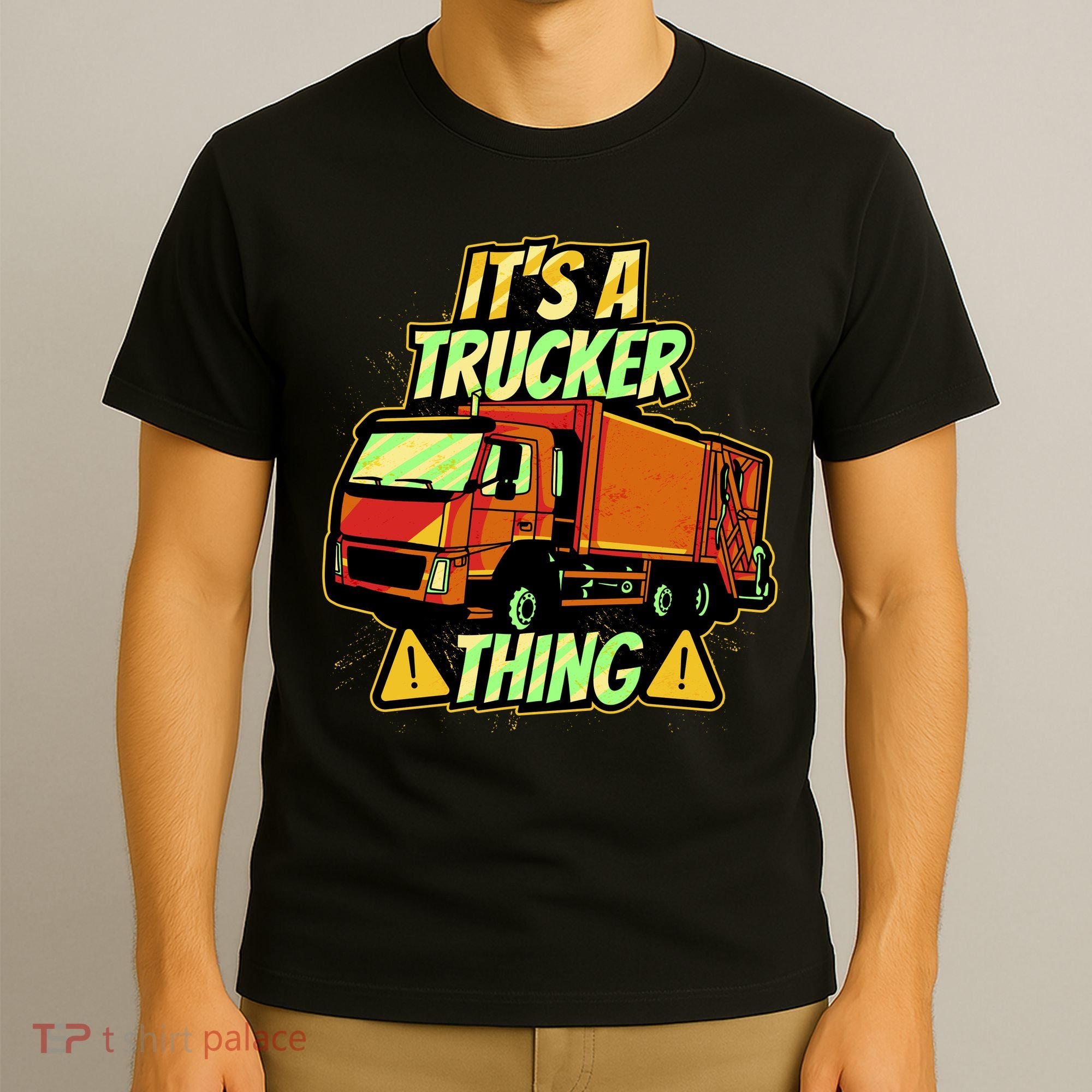 It's A Trucker Thing T-Shirt