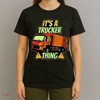 It's A Trucker Thing T-Shirt thumb 4