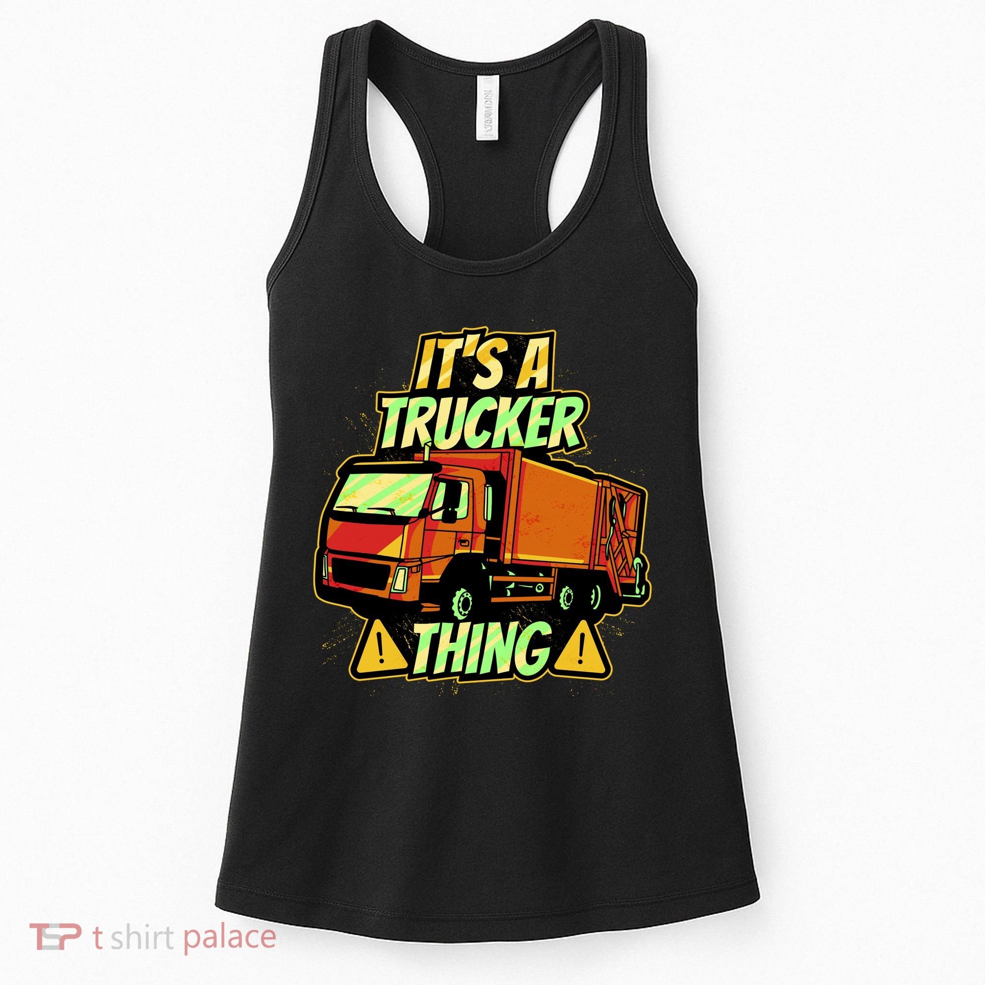 It's A Trucker Thing Women's Tank Top