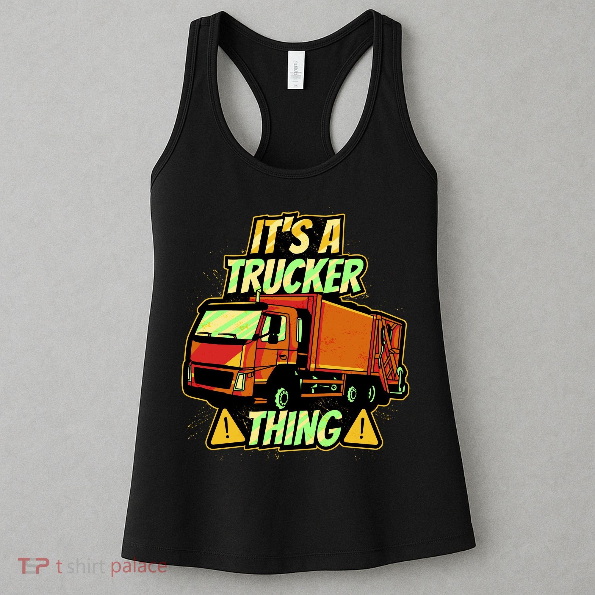 It's A Trucker Thing Women's Tank Top