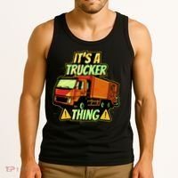 It's A Trucker Thing Tank Top thumb 3