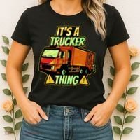 It's A Trucker Thing Women's T-Shirt thumb 2