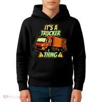 It's A Trucker Thing Kids Hoodie thumb 4