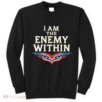 I Am The Enemy Within Sweatshirt thumb 0