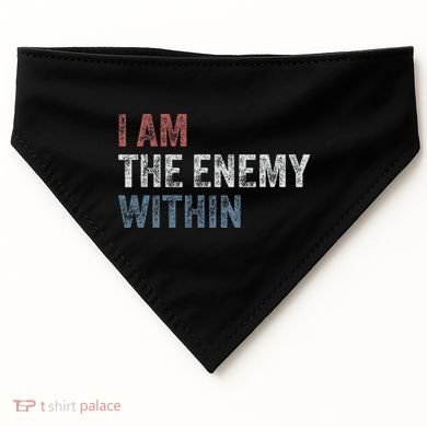 I Am The Enemy Within USA-Made Doggie Bandana