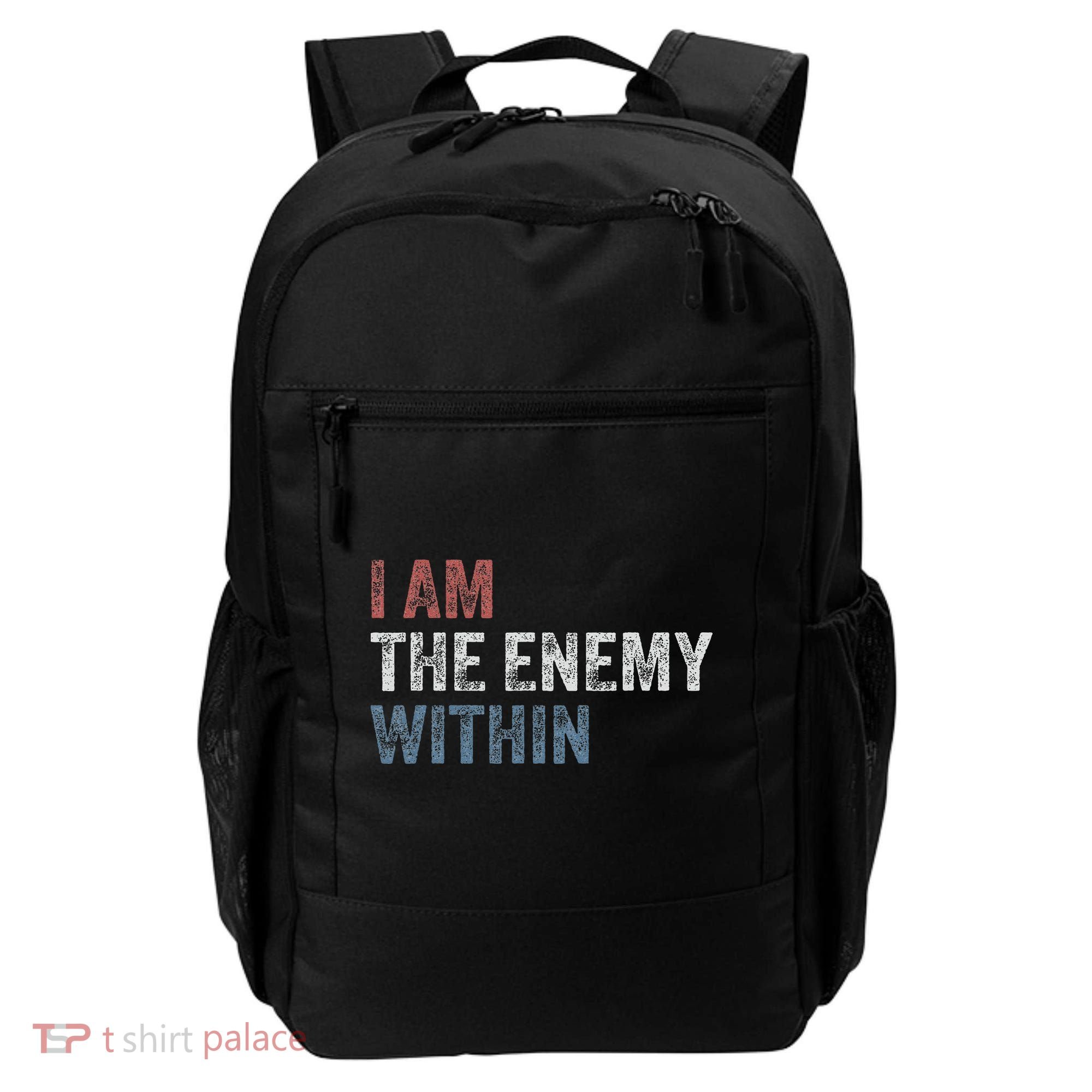 I Am The Enemy Within Backpack