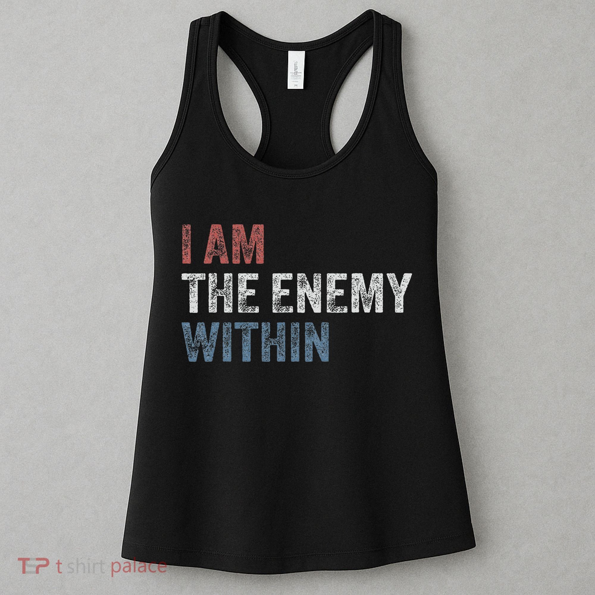I Am The Enemy Within Women's Tank Top