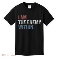I Am The Enemy Within Kids T-Shirt thumb 0