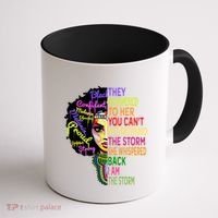 I Am The Storm Outfit Junenth Gift Black History Great Gift Coffee Mug thumb 1