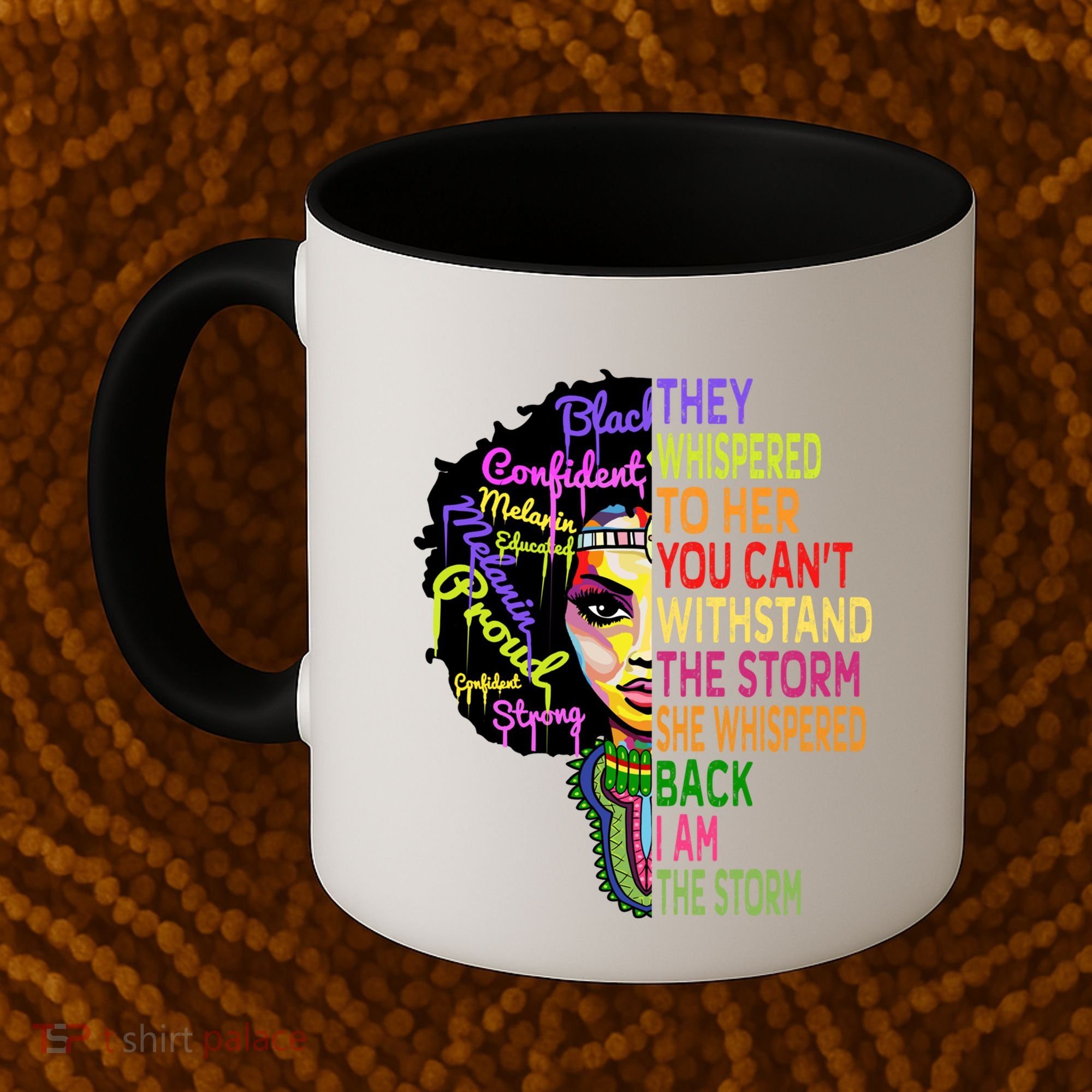 I Am The Storm Outfit Junenth Gift Black History Great Gift Coffee Mug