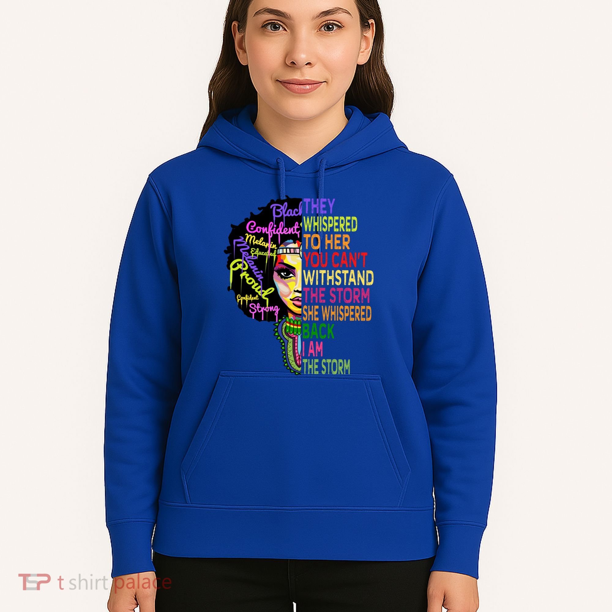 I Am The Storm Outfit Junenth Gift Black History Great Gift Hoodie