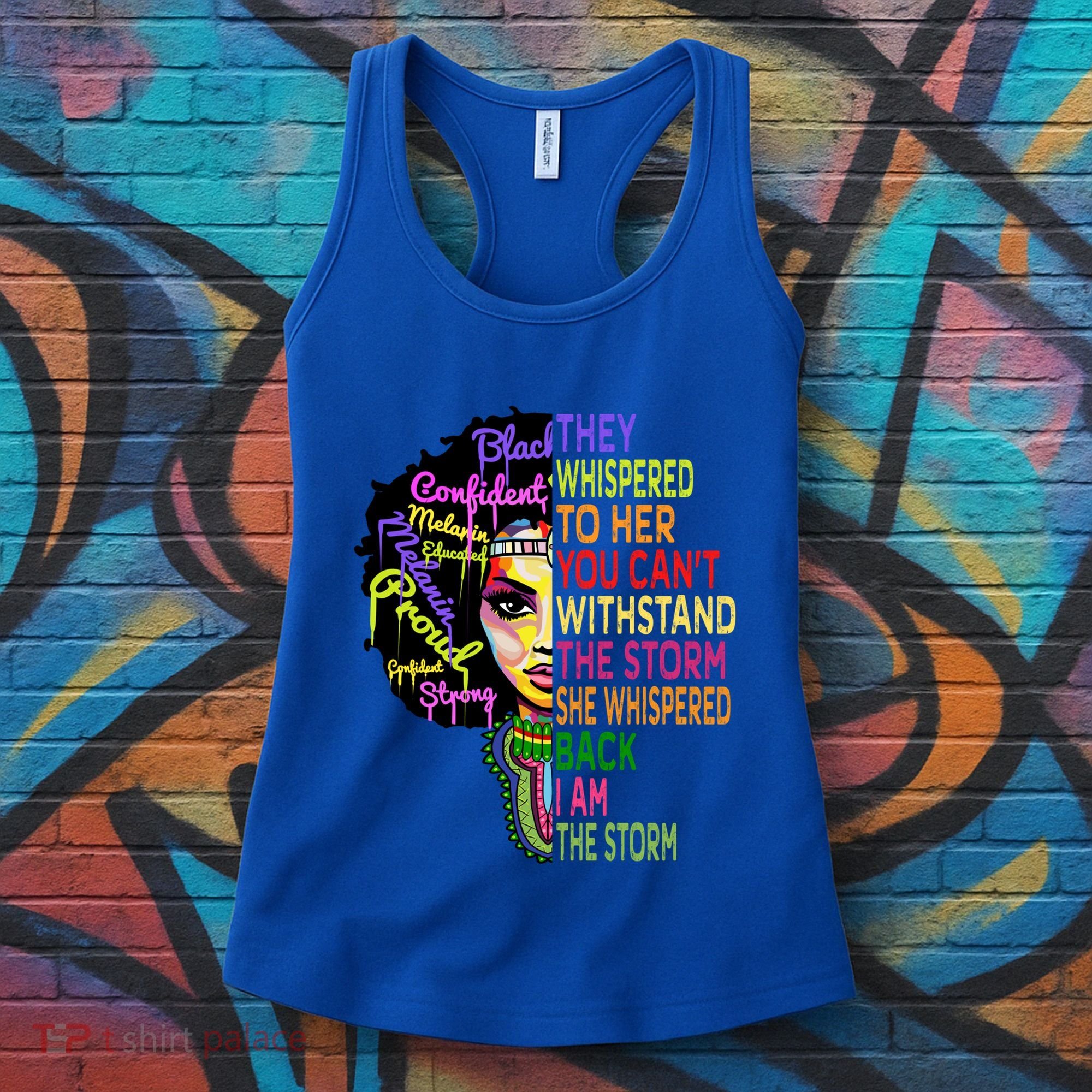 I Am The Storm Outfit Junenth Gift Black History Great Gift Women's Tank Top
