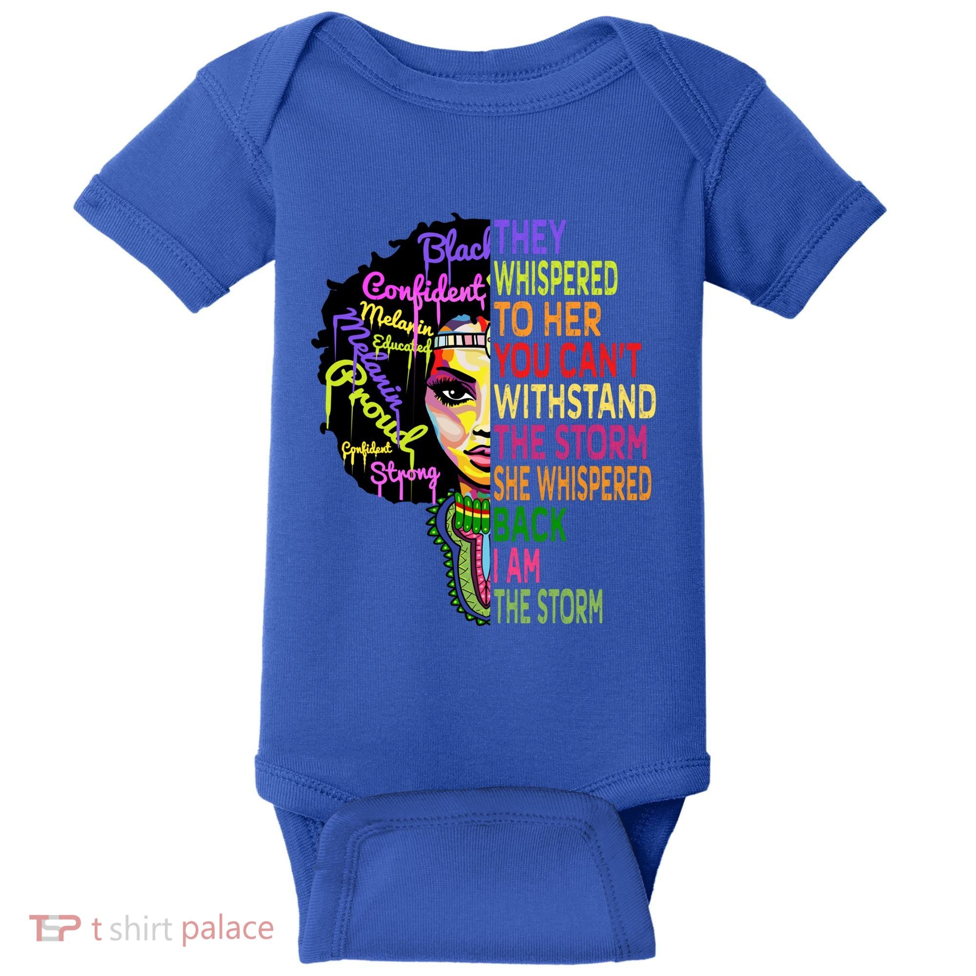I Am The Storm Outfit Junenth Gift Black History Great Gift Baby Bodysuit