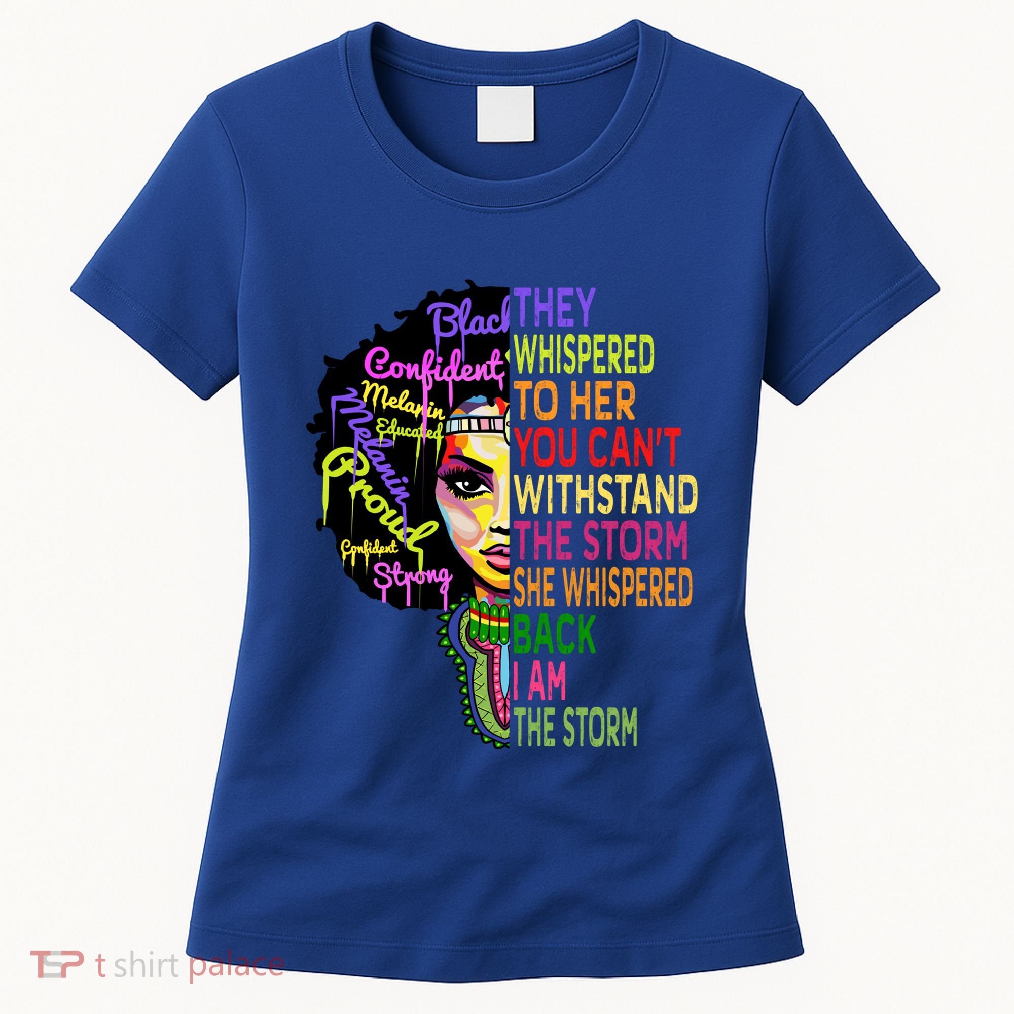 I Am The Storm Outfit Junenth Gift Black History Great Gift Women's T-Shirt